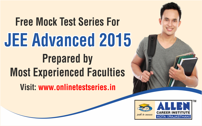 JEE Advanced 2015 Mock Test Series