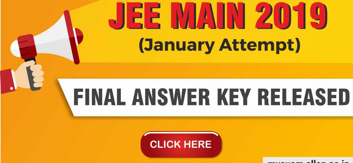 JEE Main 2019 FINAL ANSWER KEY RELEASED