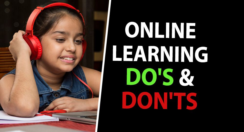 Online Learning Do's & Don'ts