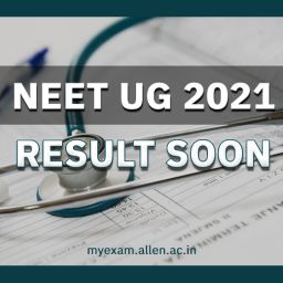 NEET UG 2021 Result date and time