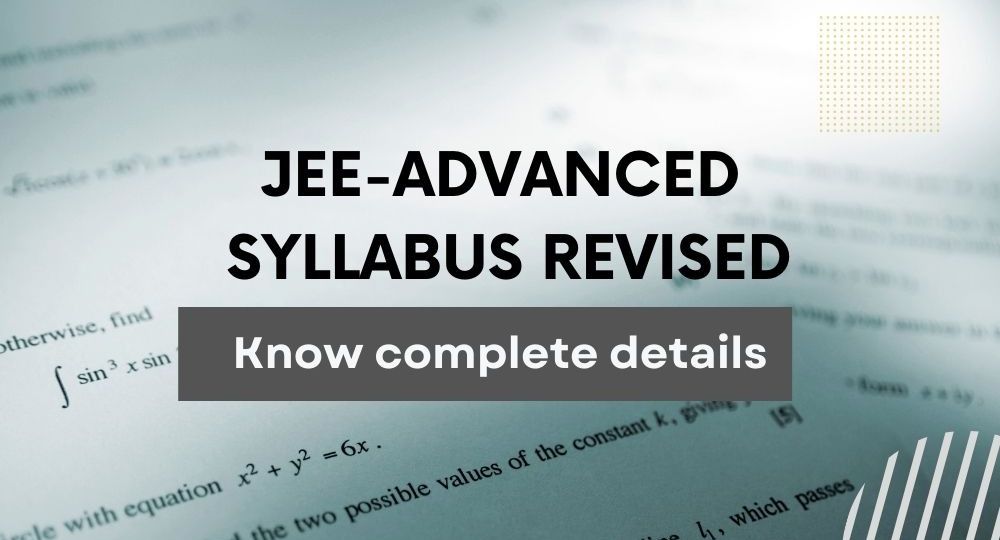 jee advanced 2023 syllabus revised