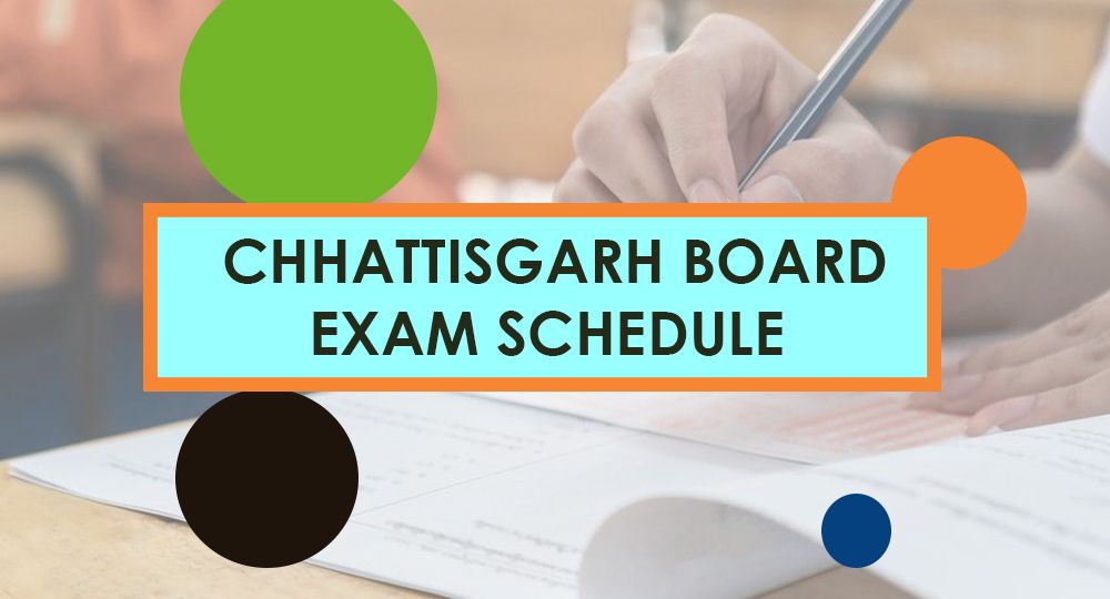Chhattisgarh CGBSE Schedule