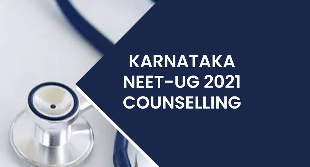 Karnataka NEET-UG 2021 Counselling
