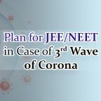 plan for jee and neet in case of corona 3rd wave