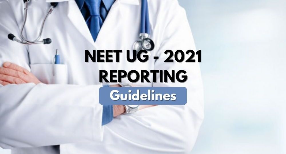 NEET-UG 2021 Counselling Collage Reporting