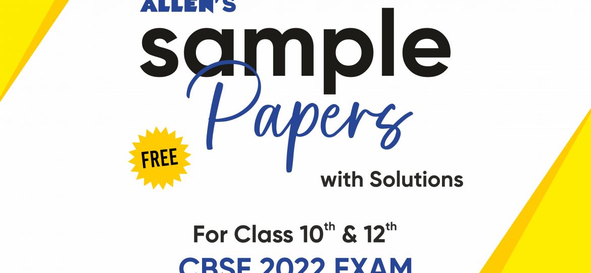 Free Sample Papers for CBSE Class X & XII