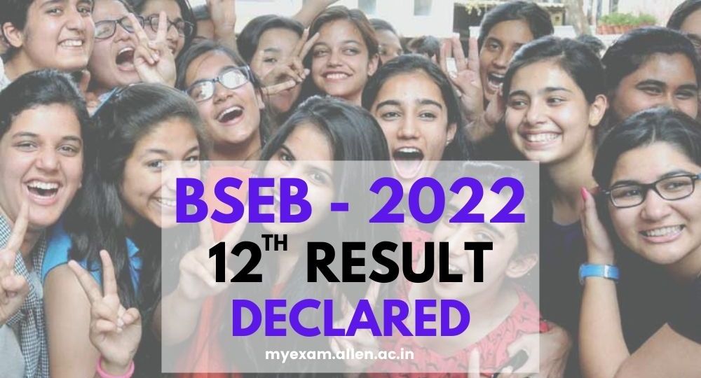 ALLEN - Bihar Board Class 12th Result 2022 Declared