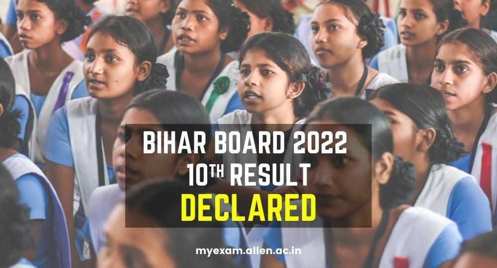 ALLEN Bihar Board Class 10th Result Declared