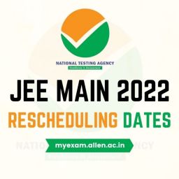 JEE MAIN 2022 RESCHEDULING DATES_01