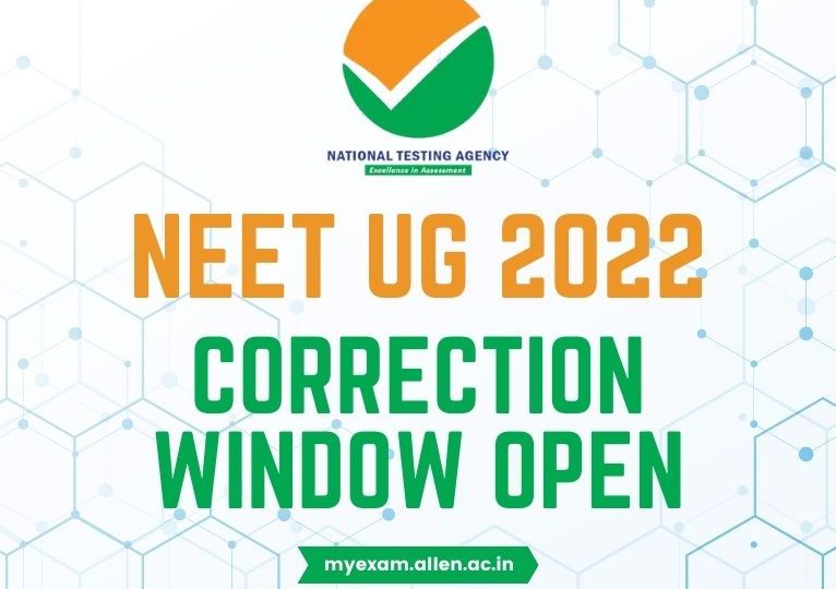 NEET UG - 2022 Correction Window Open