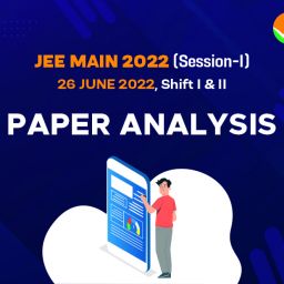 ALLEN - 26 June JEE Main 2022 Paper Analysis