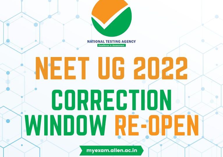 NEET UG 2022 Correction Window Re-Open