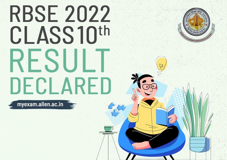 ALLEN - RBSE 2022 Class X Result Declared