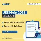 ALLEN-JEE Main 2022 Session-2 Answer Key Released by ALLEN Experts