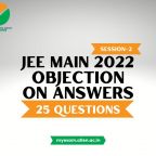 ALLEN JEE Main 2022 Session-2 (July attempt) Objection on answers of 25 Questions
