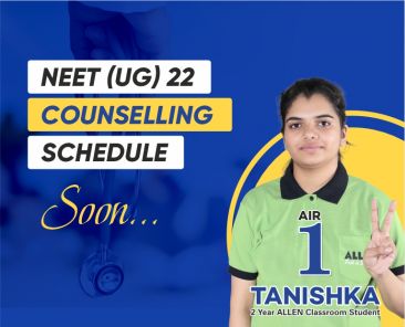 ALLEN - MCC to release NEET UG 2022 Counselling Schedule soon