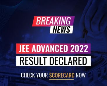 Breaking News JEE Advanced 2022 Result Declared