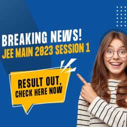 JEE Main 2023 Session 1 Result out