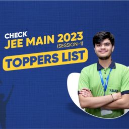 JEE Main 2023 Session 1 Toppers