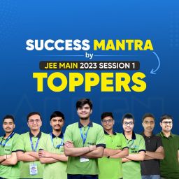 JEE Main 2023 Session 1 toppers success mantra