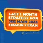 Strategy for JEE Main 2023 Session 2 Exam