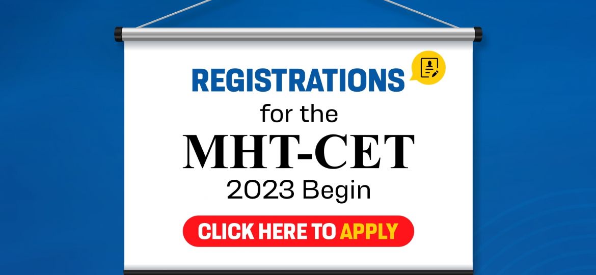 Registration for The MHT-CET 2023