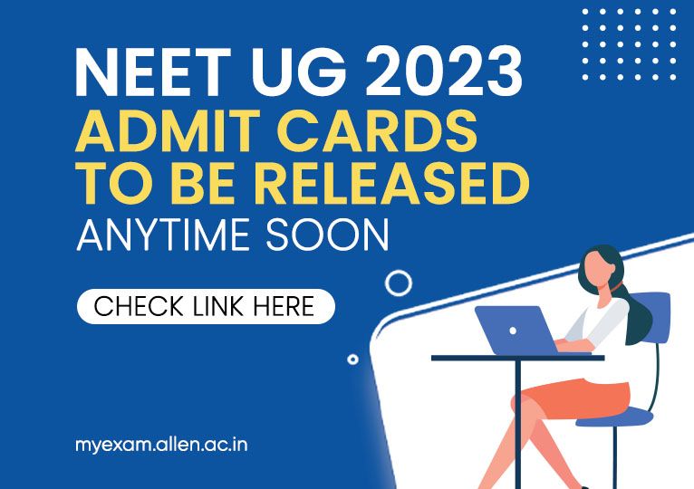 NEET UG admit Cards