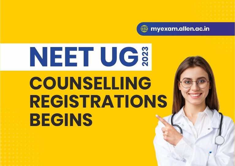 Registration for NEET UG 2023 counselling begins
