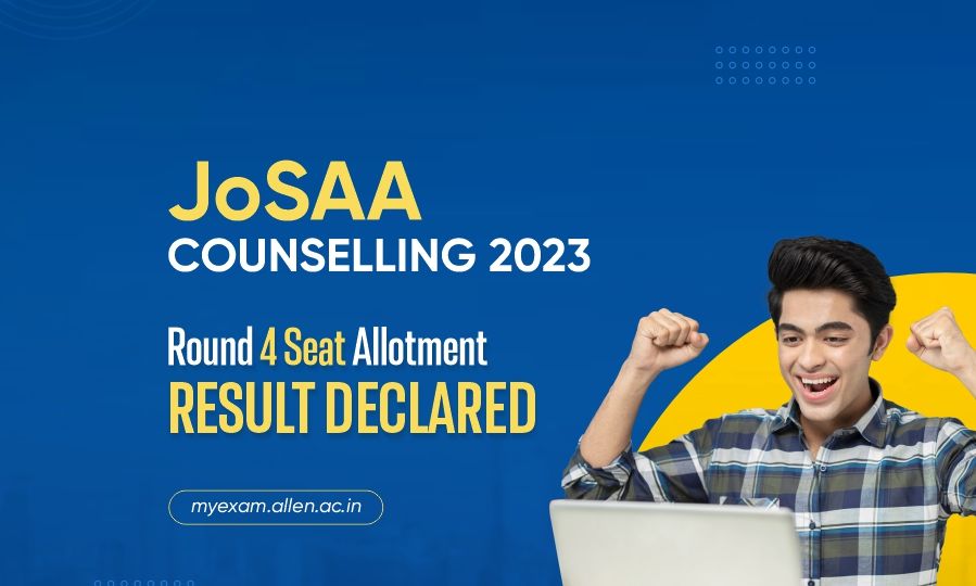 JoSAA Seat Allotment 2023
