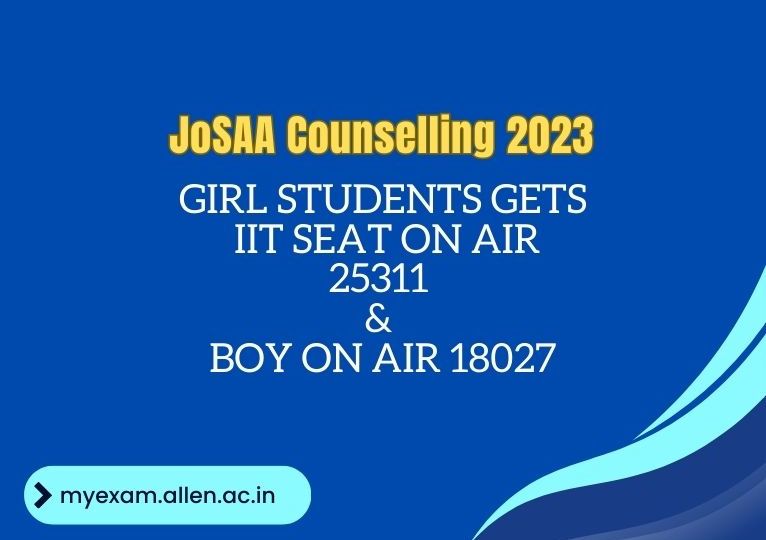 JoSAA Counselling 2023 seat