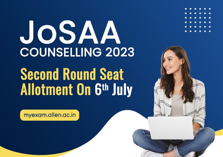 JoSAA 2023 Second Round Seat Allotment