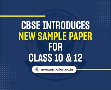 CBSE Introduces New Sample Paper for Class 10 & 12
