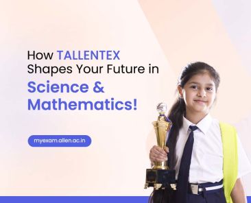 How TALLENTEX Shapes Your Future in Science and Mathematics!