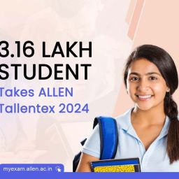 3.16 Lakh Student Takes ALLEN Tallentex 2024
