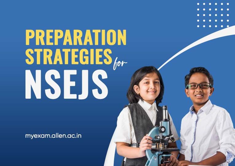 Preparation Strategies For National Standard Examination in Junior Science (NSEJS)