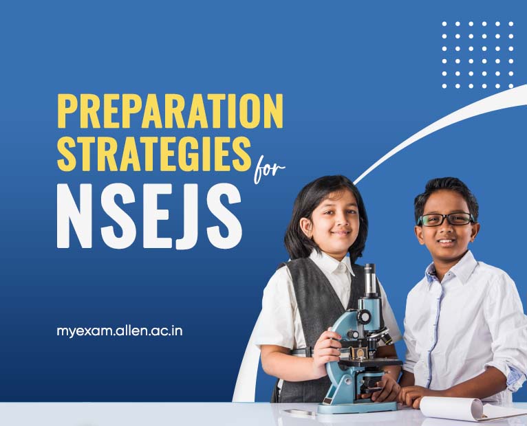 Preparation Strategies For National Standard Examination in Junior Science (NSEJS)