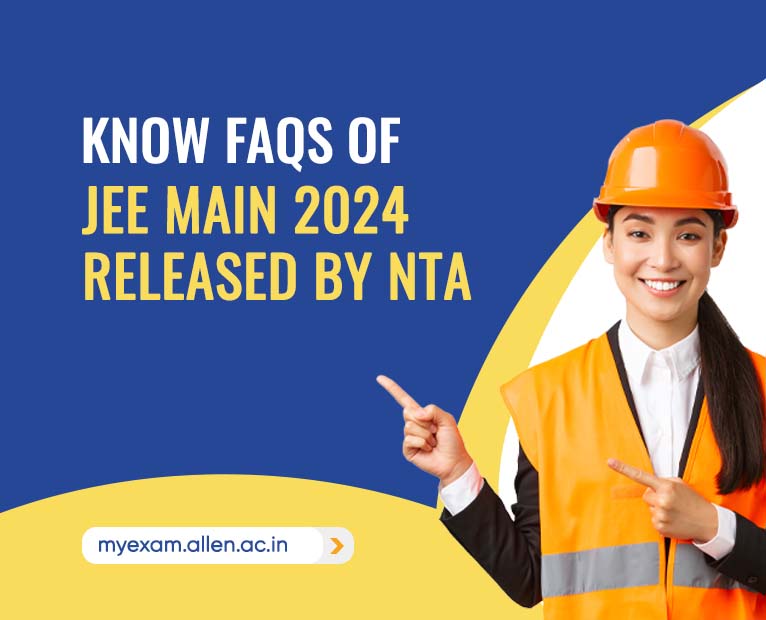 JEE Main 2024 FAQs