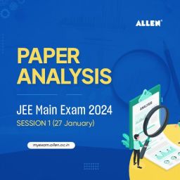Paper Analysis JEE Main Exam 2024 Session 1 (27 January)