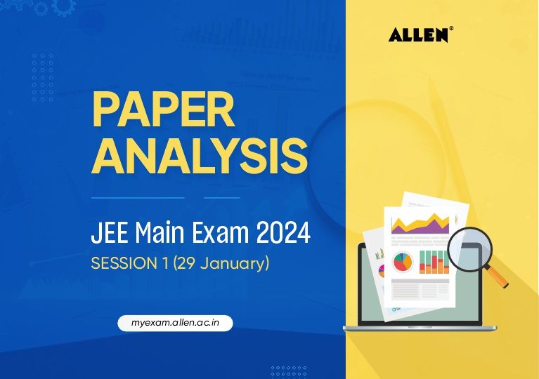 Paper Analysis JEE Main Exam 2024 Session 1