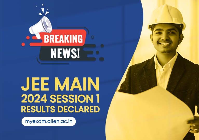 JEE Main 2024 Session 1 Exam Result