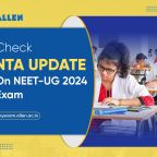 NTA Update on NEET-UG 2024 Exam Registration, Check Here